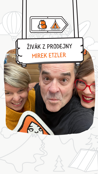 Živák z prodejny s Mirkem Etzlerem