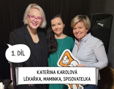 Podcast s Kateřina Karolová