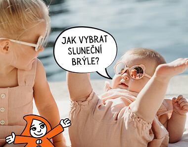Jak vybrat dětské sluneční brýle