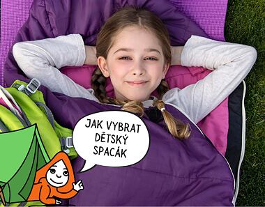 Jak vybrat dětský spacák