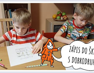 Zápis do školy s Dobrodruhem