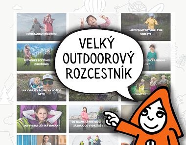 Outdoorový rozcestník TOP témat - nejčastější dotazy rodičů malých dobrodruhů