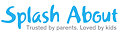 Splash About